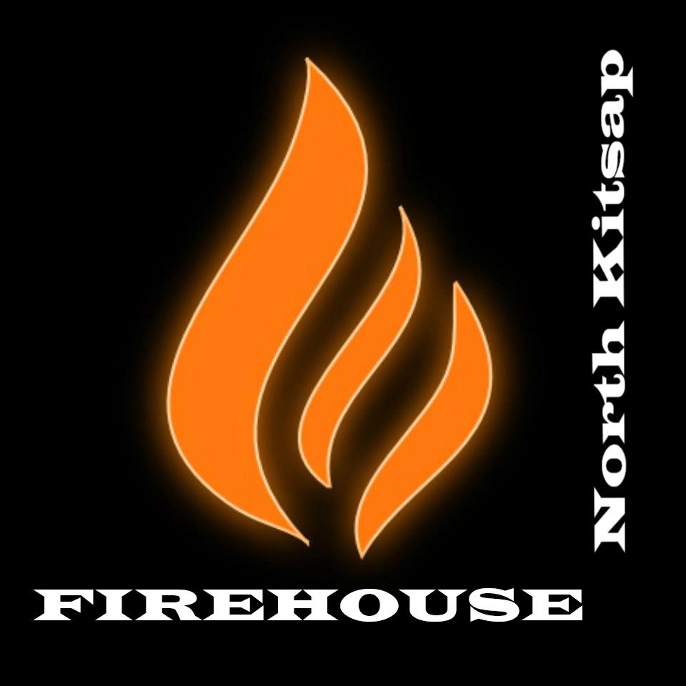 FIREHOUSE NORTH KITSAP :: SUNDAYS :: 6pm